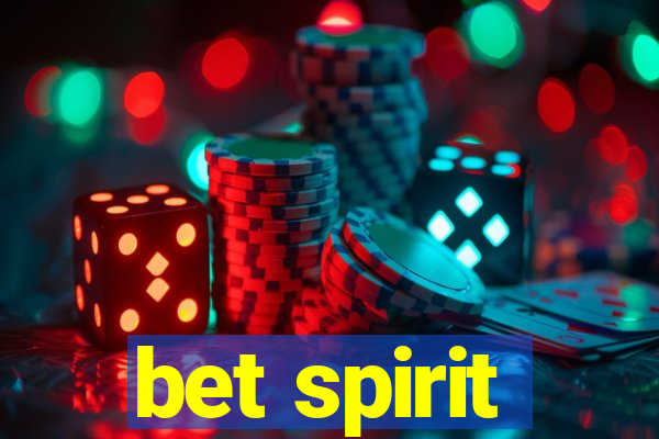 bet spirit